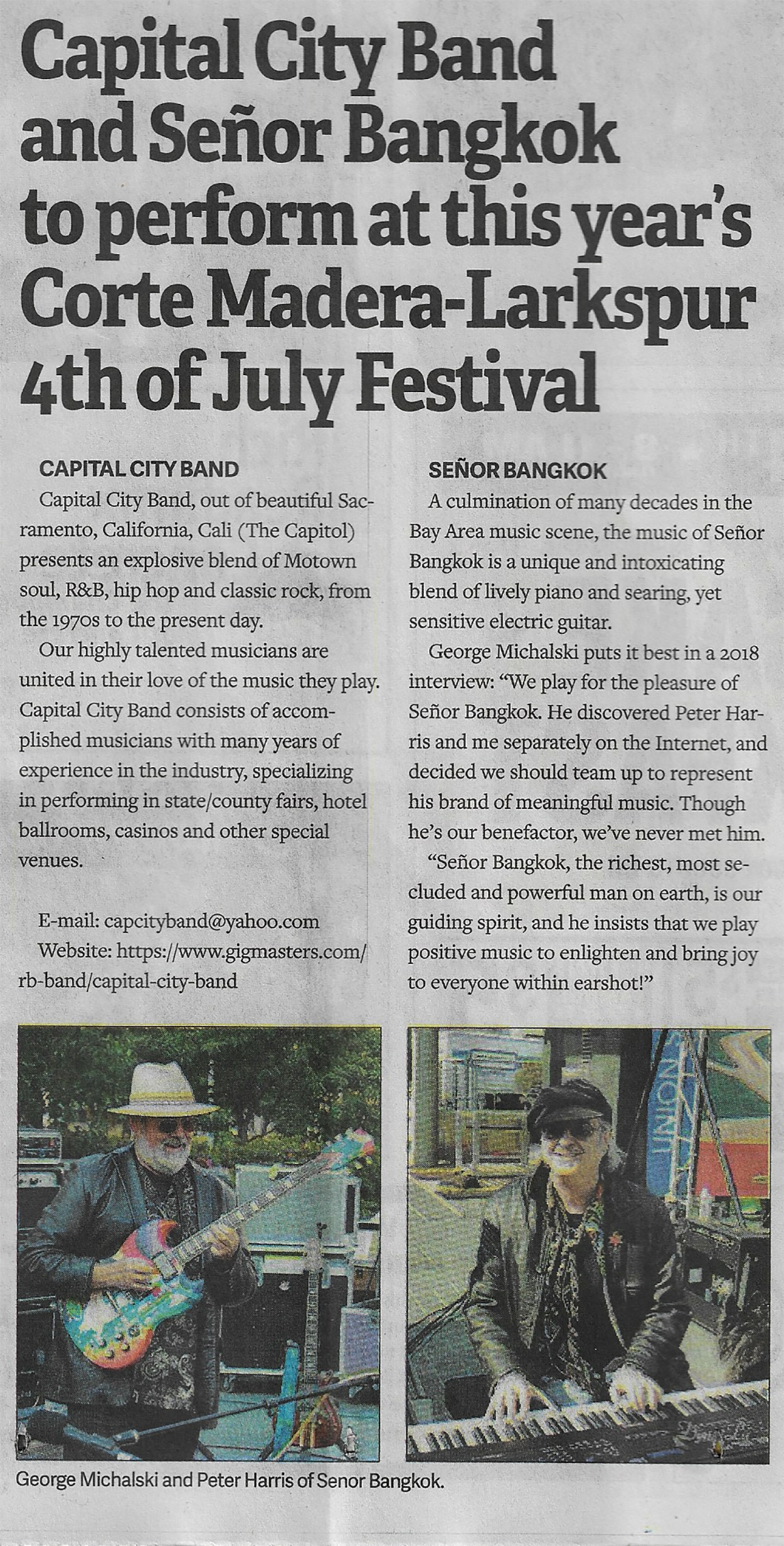 Senor Bangkok, George Michalski, Peter Harris, Corte Madera 4th of July